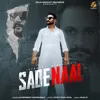 About Sade Naal Song